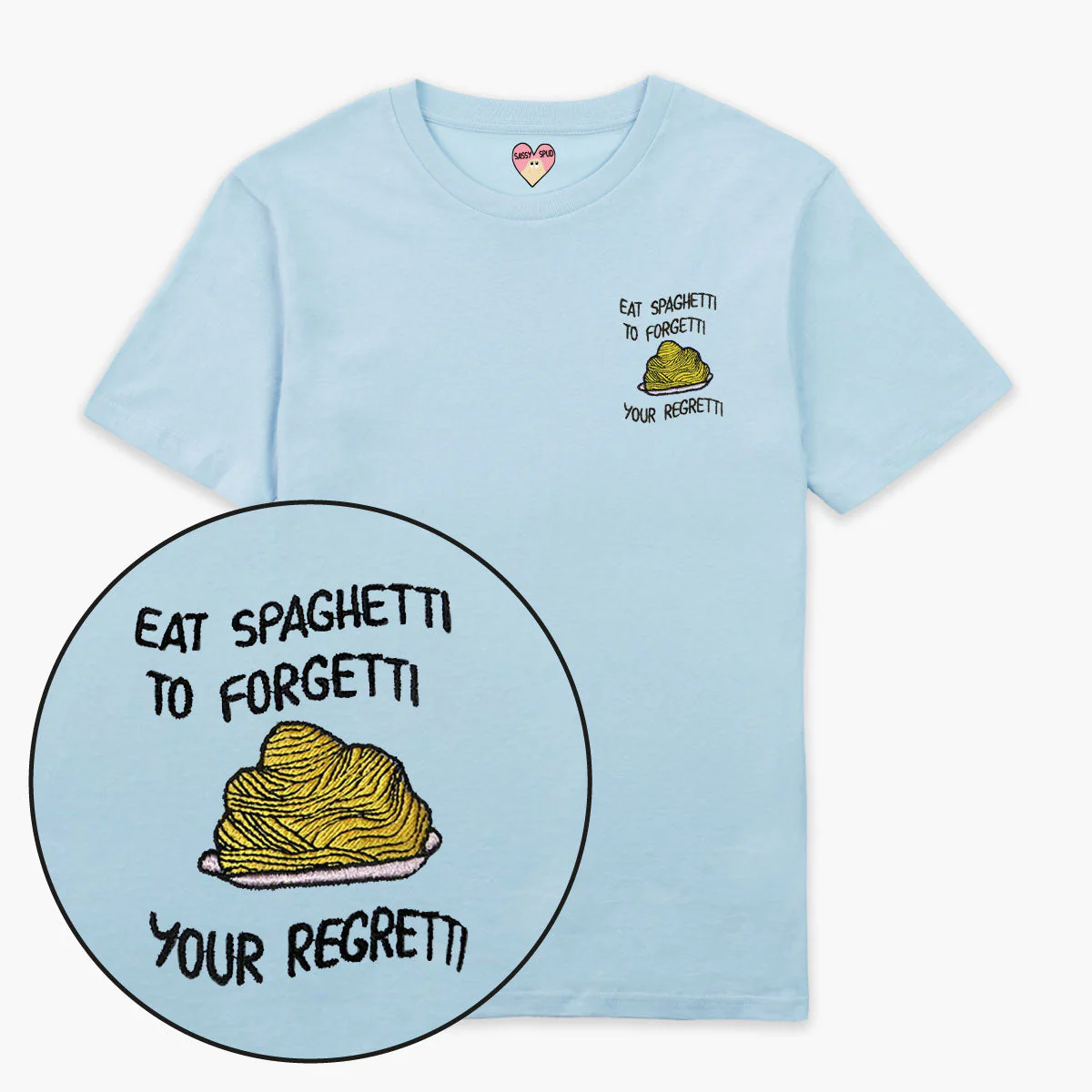 Eat Spaghetti Embroidered T-Shirt (Unisex) - Image 5