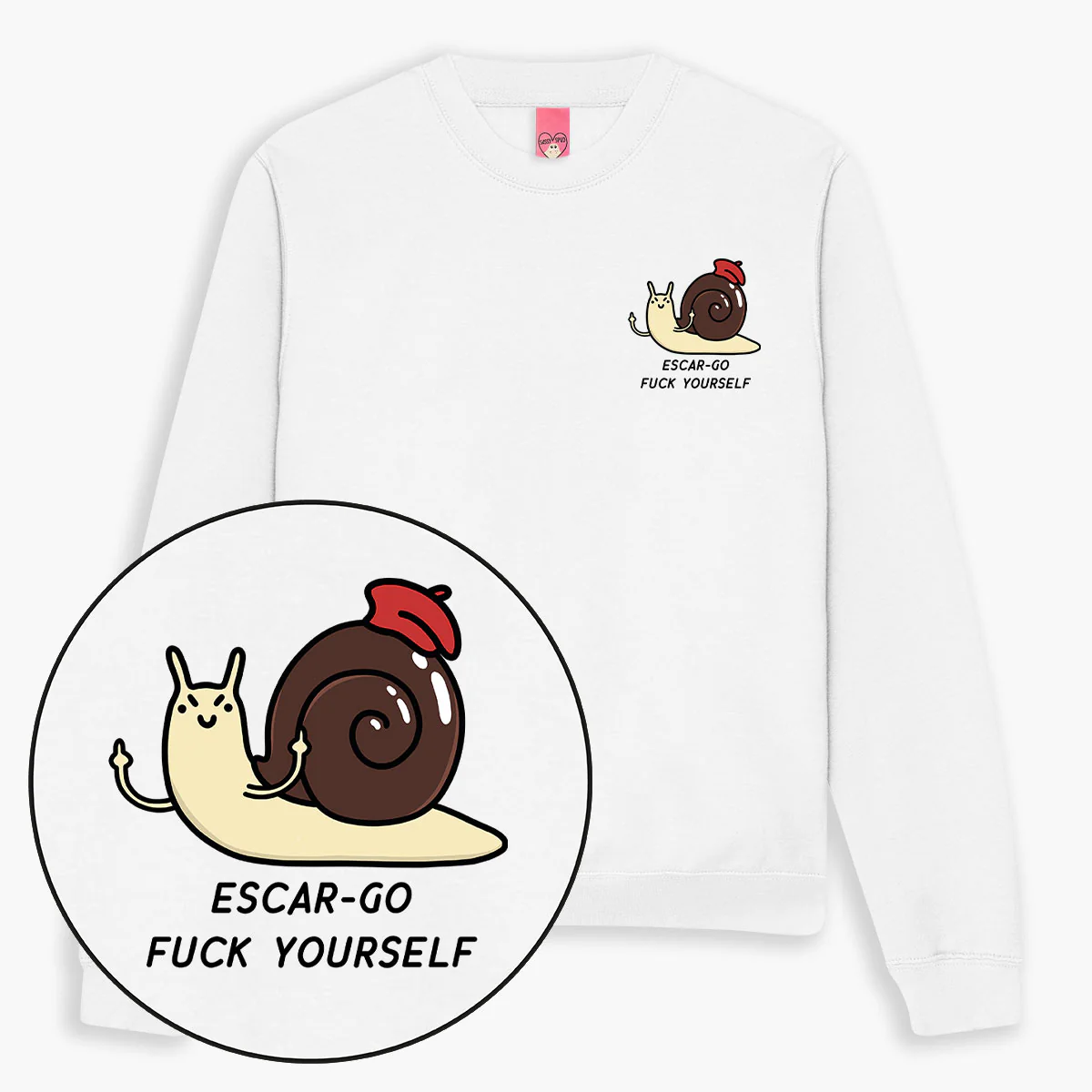 Escar-go F*ck Yourself Sweatshirt (Unisex) - Image 3