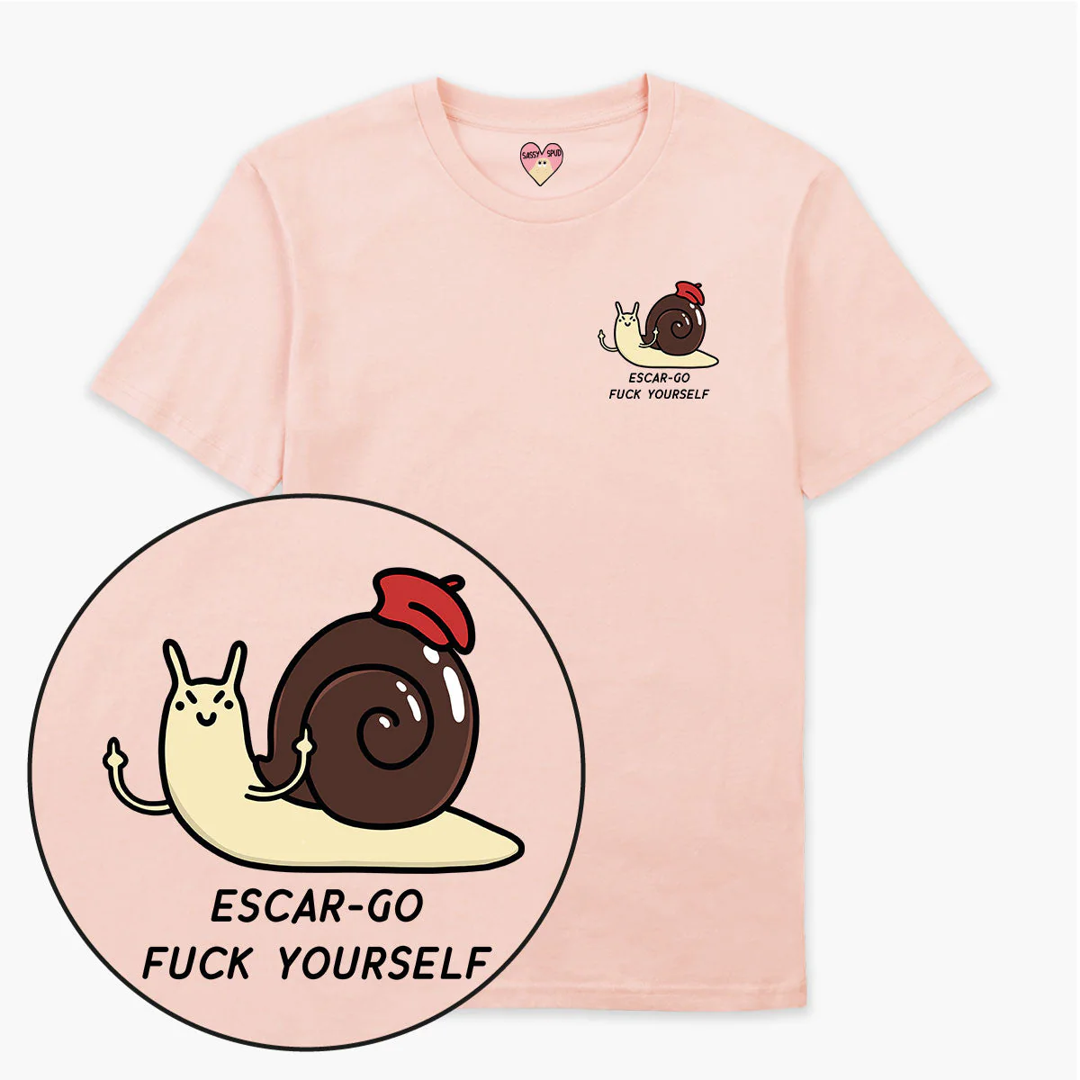 Escar-go F*ck Yourself T-Shirt (Unisex) - Image 5