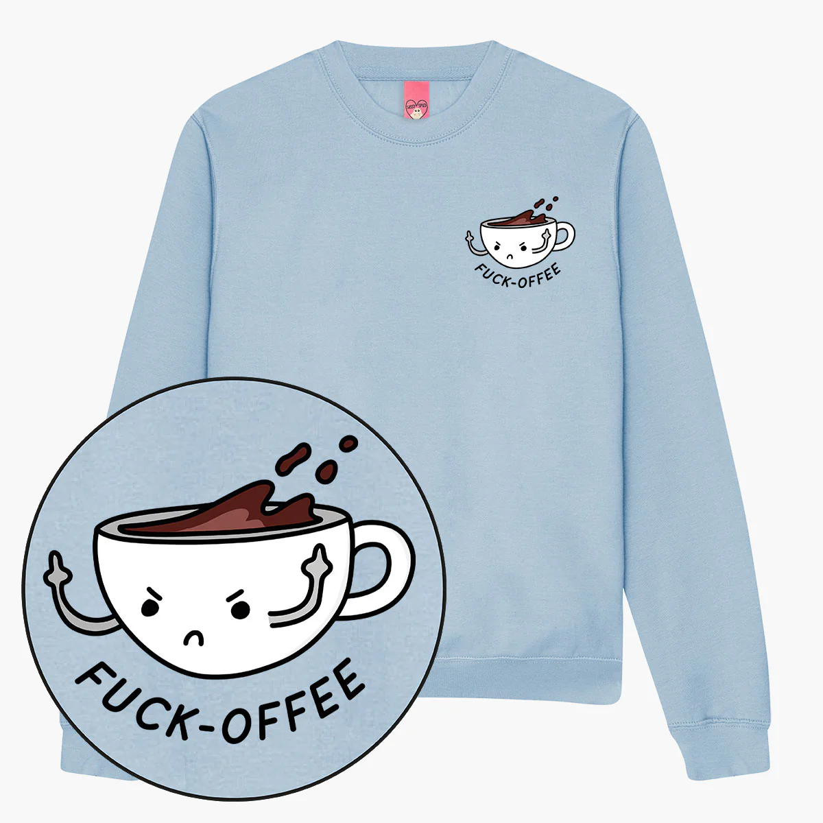 F*ck-offee Sweatshirt (Unisex) - Image 3
