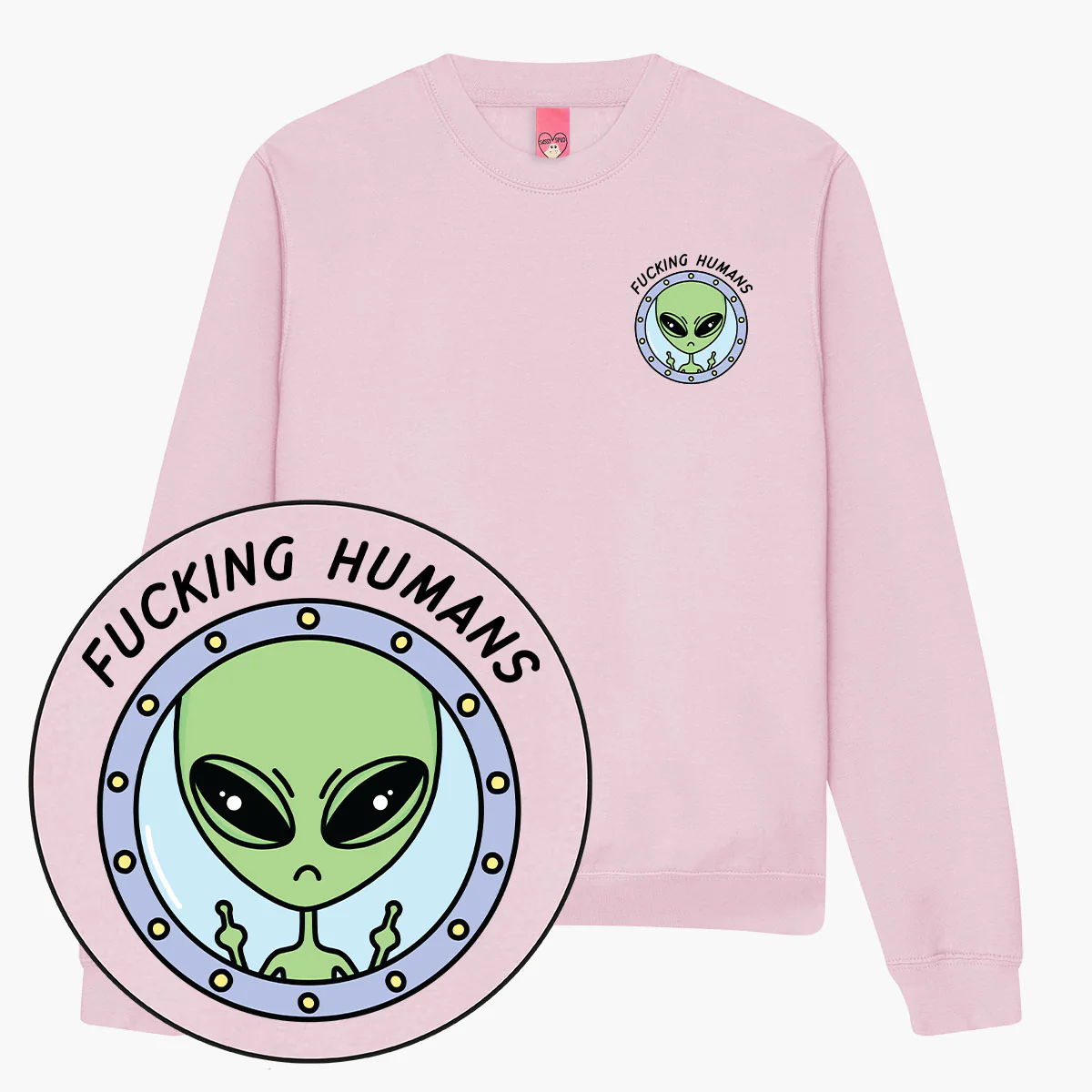 F*cking Humans Alien Sweatshirt (Unisex) - Image 3