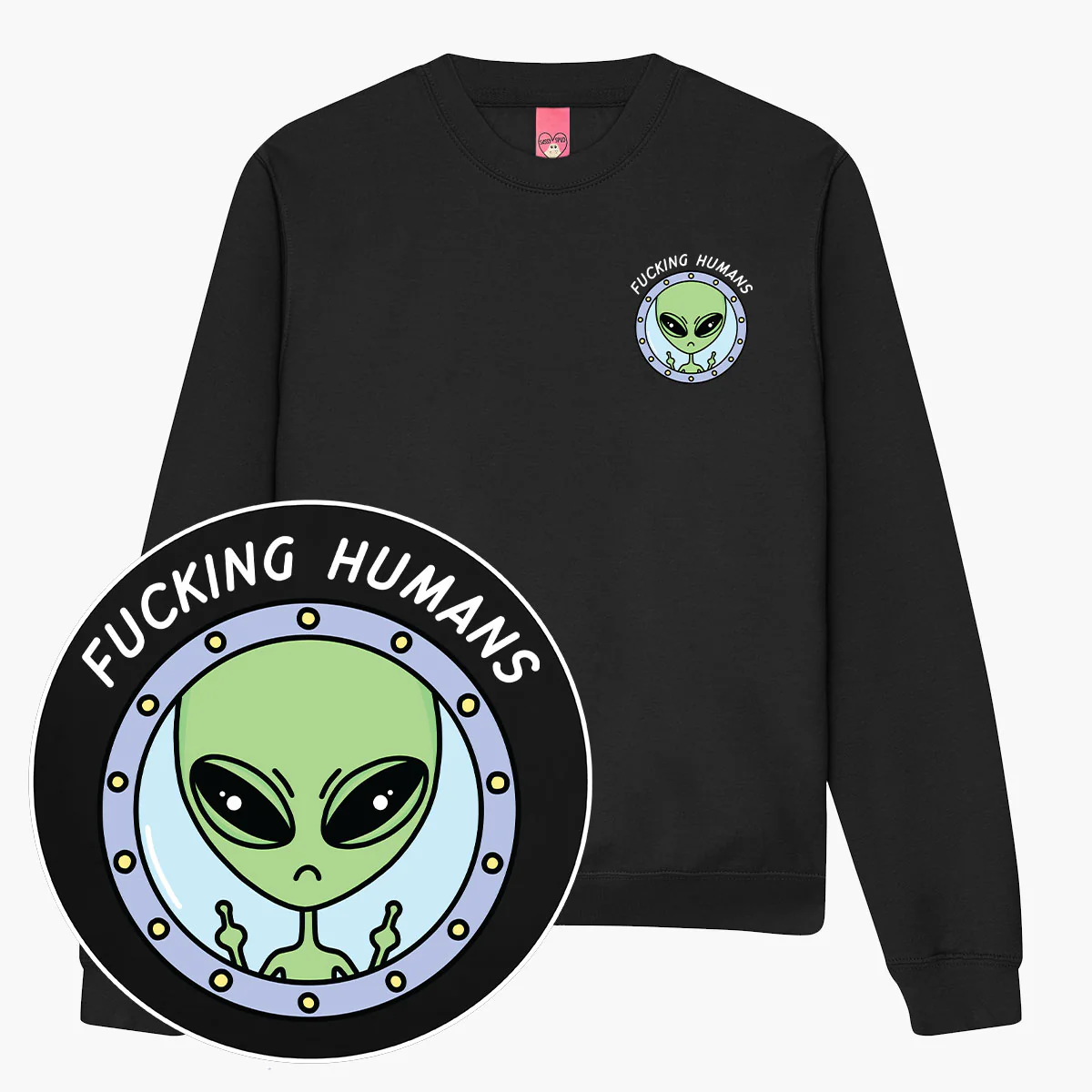 F*cking Humans Alien Sweatshirt (Unisex) - Image 5