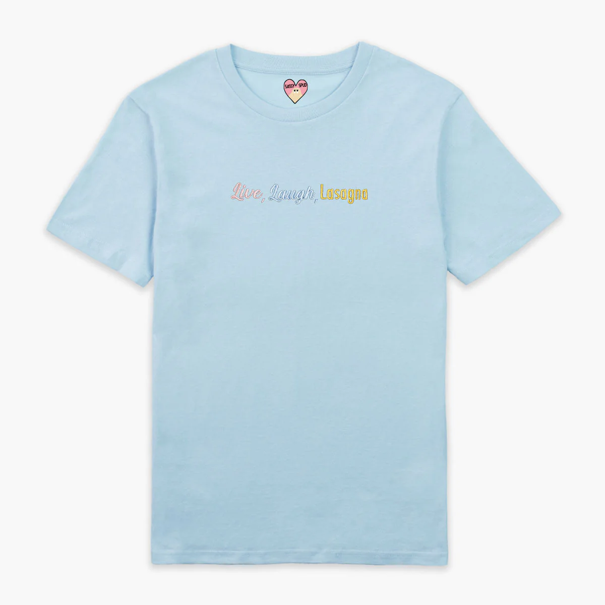 Live Laugh Lasagna Embroidered T-Shirt (Unisex) - Image 4