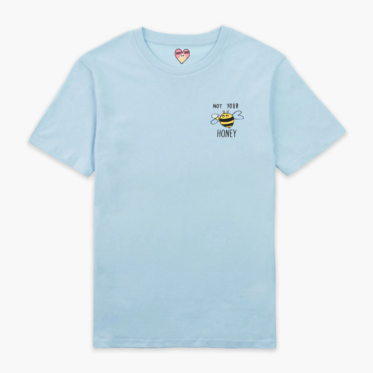 Not Your Honey Embroidered T-Shirt (Unisex) - Image 5